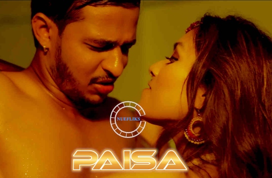 Paisa S01 E02 (2021) Hindi Hot Web Series NueFliks Movies