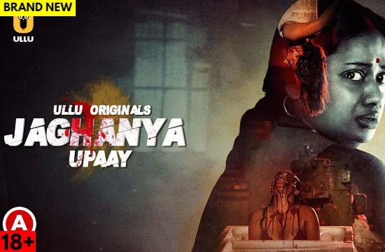 Jaghanya Upaay (2022) Hindi Hot Web Series UllU