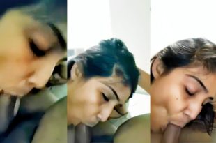 Desi Girl Sucking Boyfriend Dick Part 3